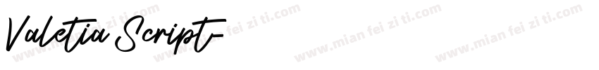 Valetia Script字体转换